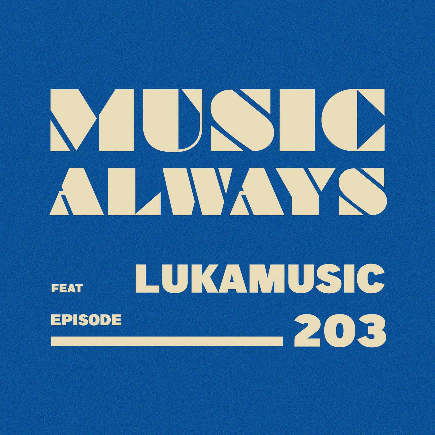 E203 Music Always x LUKAMUSIC