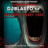 Halloween Monster Broadcast2022 - MIXHITRADIO - DjBlasto by DjBlasto