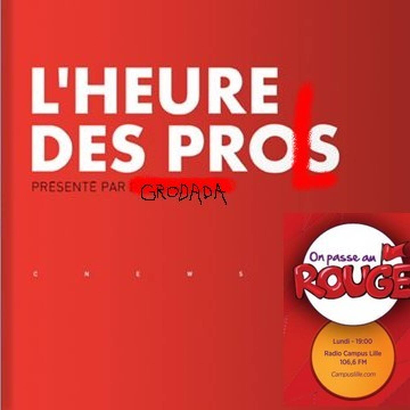 On_passe_au_rouge_03-04-2023_19h00 une heure des prols en intersyndicale episode artwork