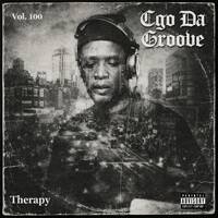 Vol. 100 Guest Mix By Cgo Da Groove by Charlie Mingry & Unkle Maja