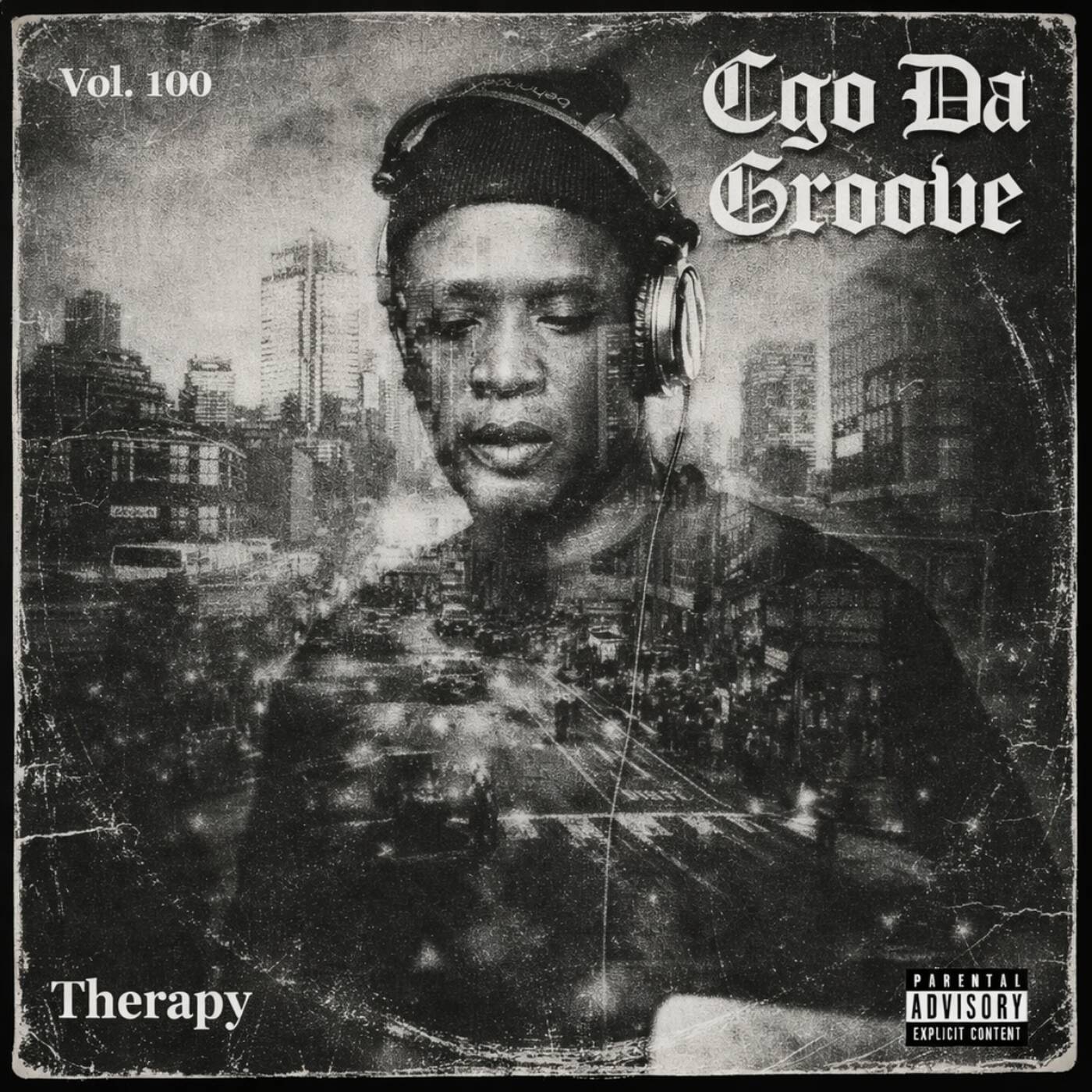 Vol. 100 Guest Mix By Cgo Da Groove episode artwork