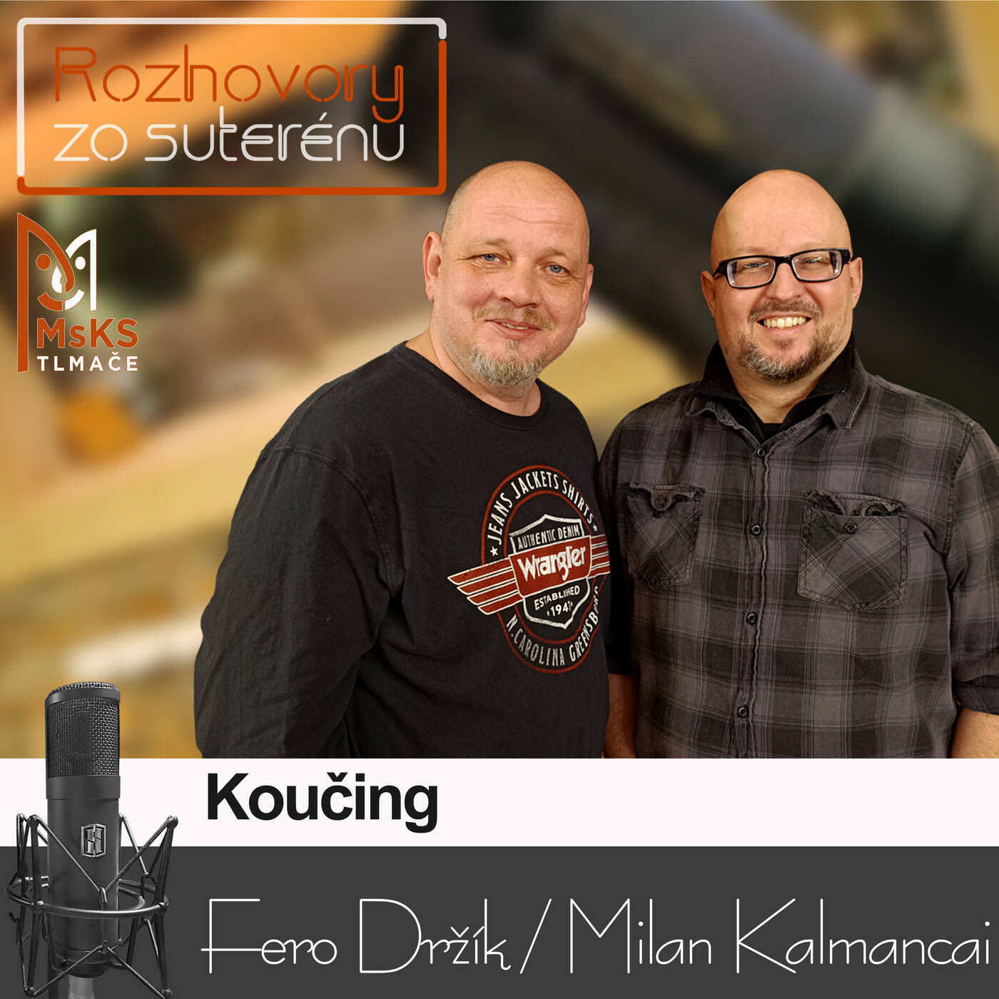 Rozhovory zo suterénu 5 - Koučing (Fero Držík, Milan Kalmancai) episode artwork