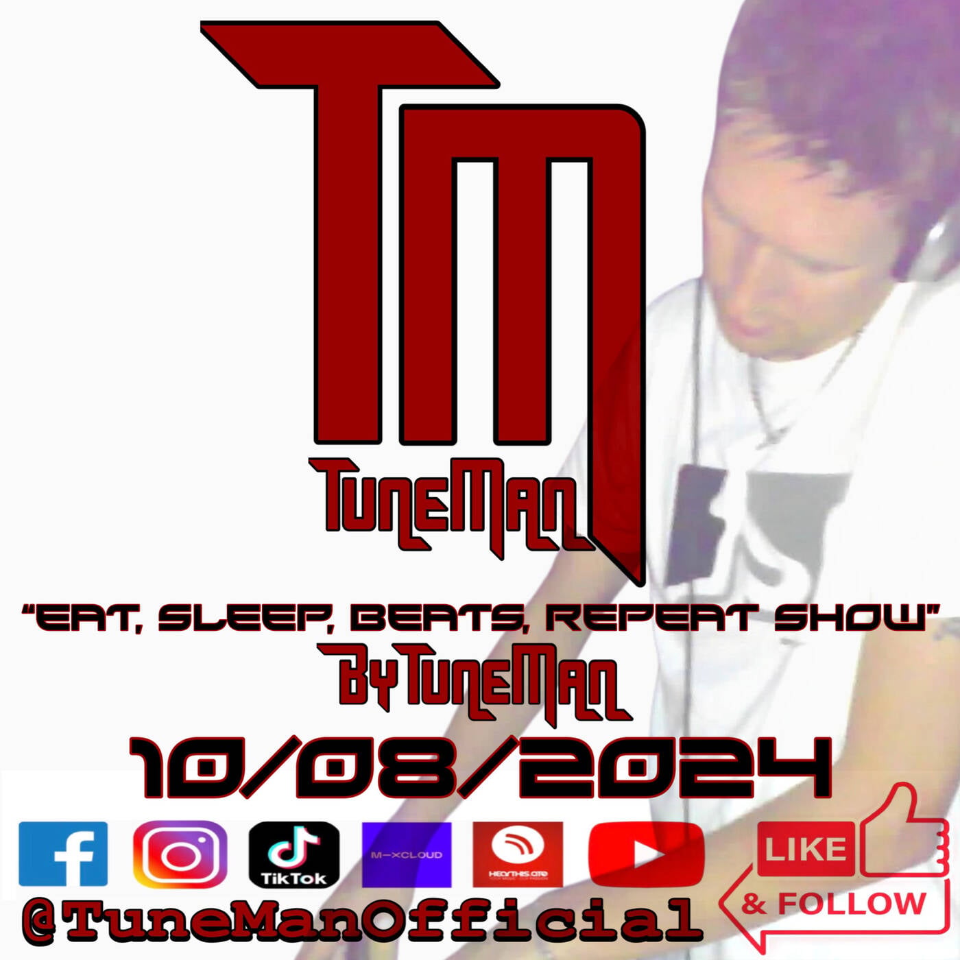 TuneMan presents "Eat Sleep, Beats, Repeat" - Recorded live by TuneMan Official 10/08/2024 episode artwork
