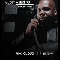 A Lost Weekend, Human Traffic Live presents NYE by Carl Cox by Techno Music Radio Station 24/7 - Techno Live Sets