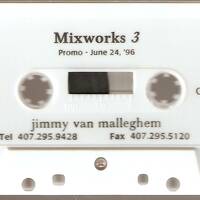 -(1996.06.24) Jimmy Van M - Mixworks, Orlando Vol #3 by Everybody Wants To Be The DJ