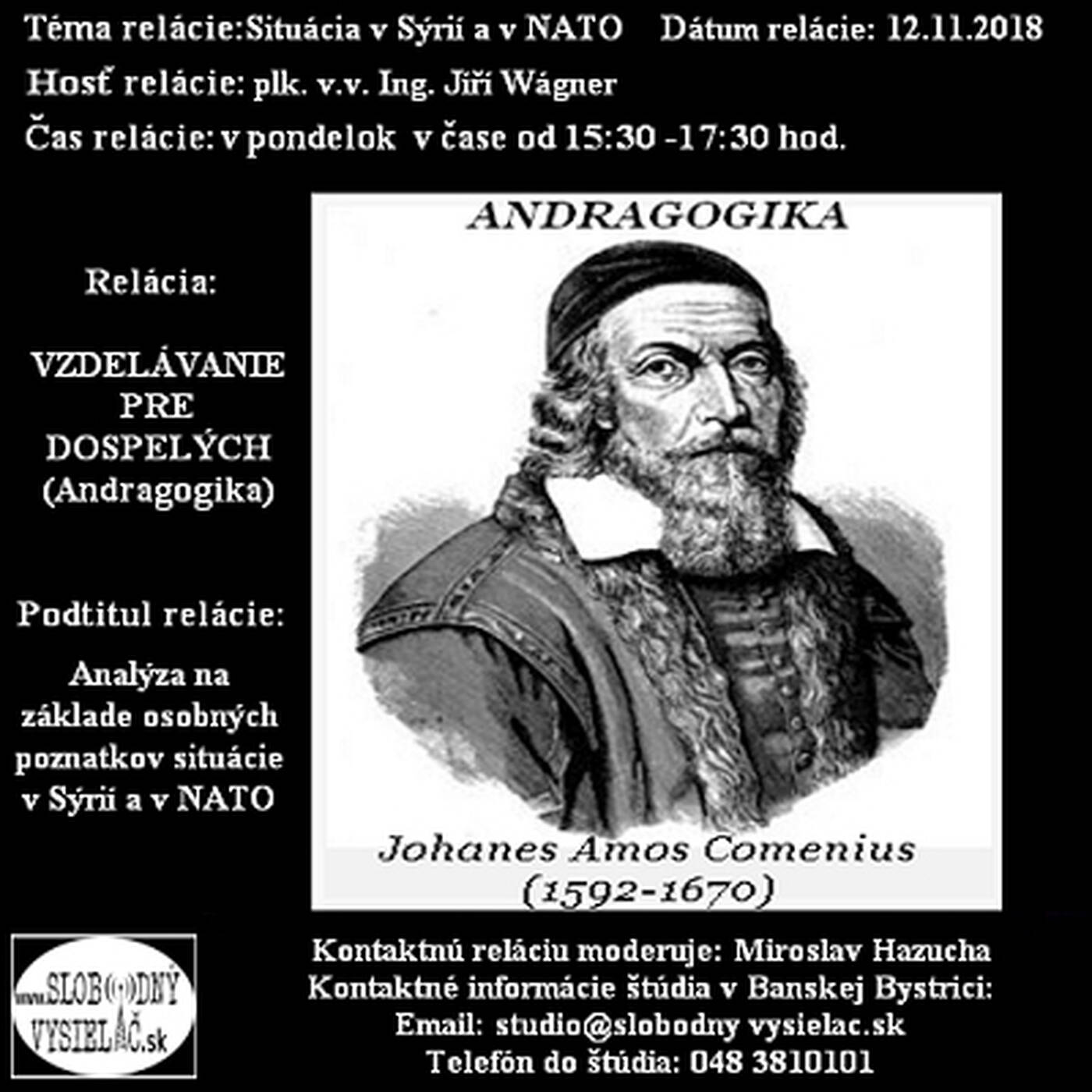 Vzdelávanie pre dospelých 122 - 2018-11-12 Situácia v Sýrií a v NATO episode artwork