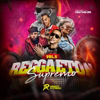 MIX REGGAETON SUPREMO VOL 5 - AARON ROMERO by AARON ROMERO