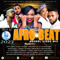 Gospel Afrobeat [Video] Mix 2023_DJ Bing [The Kingdom Boy] Ft. Ada, Limoblaze, Gil Joe, Chinwo, Bliss, Frank Edwards... by DJ Bing [The Kingdom Boy]
