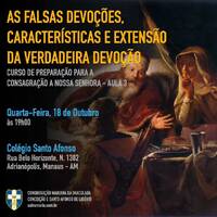 Consagração 23 #3 - Falsas devoções e as características e extensão da Verdadeira Devoção by Congregação Mariana da Imaculada Conceição e Santo Afonso de Ligório