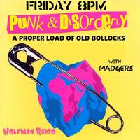 Punk &amp; Disorderly 21 11 25 by WolfmanRadioShows