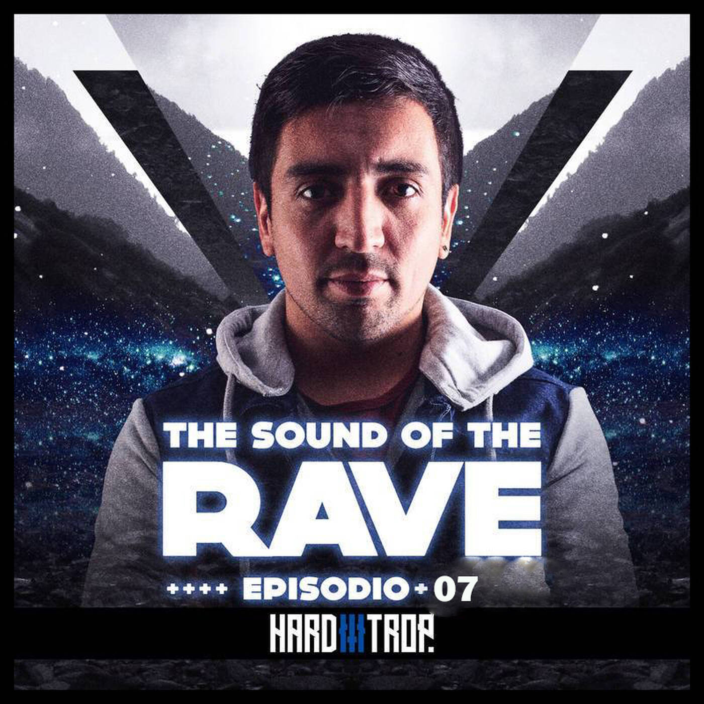 The Sound of the Rave #007 By RebelNoise episode artwork