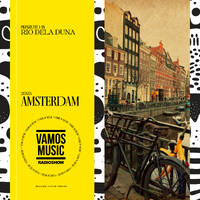 Vamos Radio Show By Rio Dela Duna #598 AMSTERDAM 2025 by Rio Dela Duna