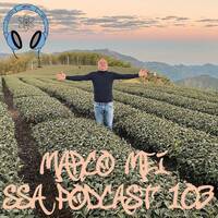 Scientific Sound Radio Podcast 103, Marco Mei's' 2020 show 01. by Scientific Sound Asia Radio