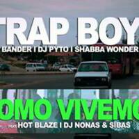 Trap Boys feat. Hot Blaze - Como Vivemos (2k19) by Sebastião Alfredo Manhiça