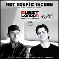 HOT TROPIC TECHNO #27 feat GEORGE LARA by HOT TROPIC TECHNO