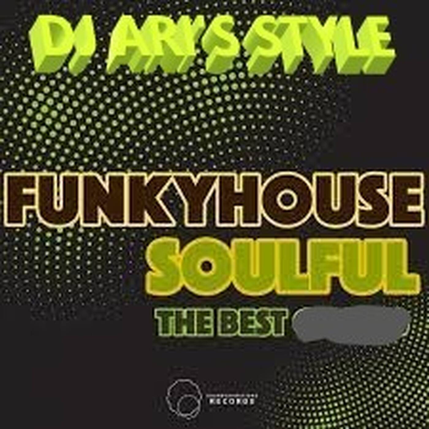 DJ ARI'S STYLE# SOULFUL&FUNKY HOUSE#EP 12 episode artwork