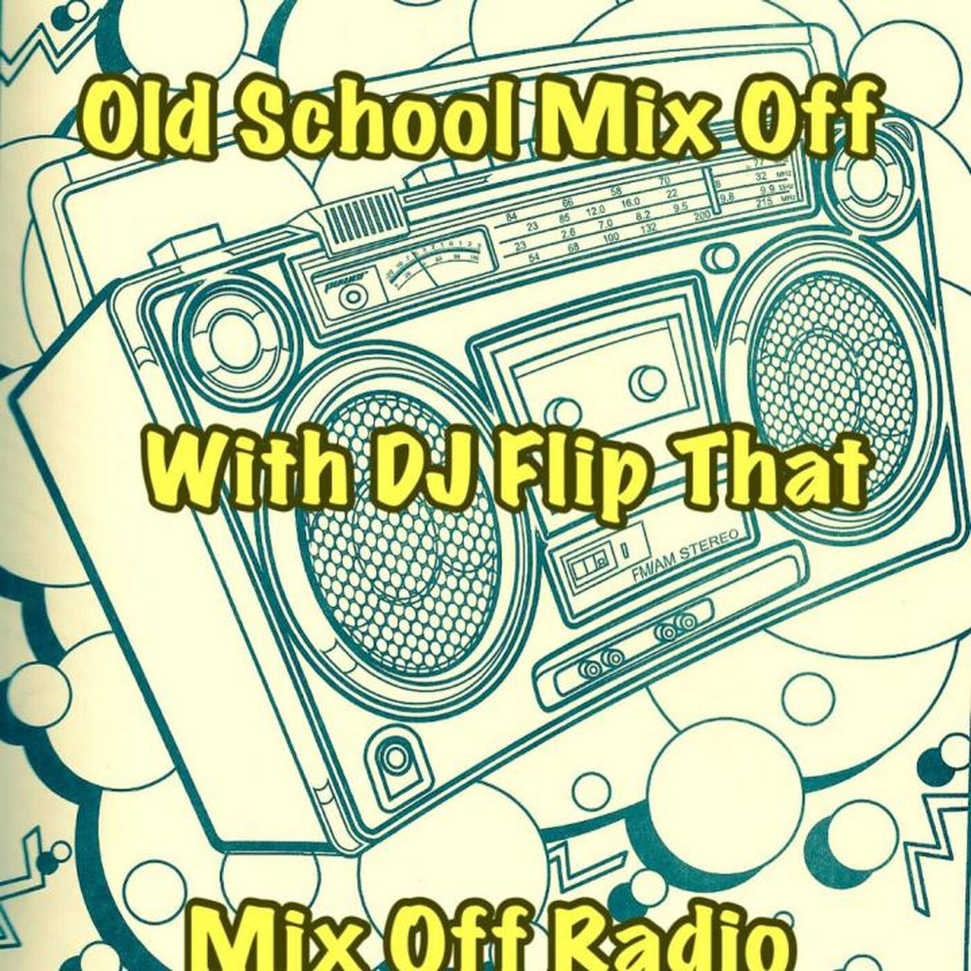 Mix Off Radio - Old School Mix Off 5_10_23 (DJMix) OldSchoolMusic episode artwork