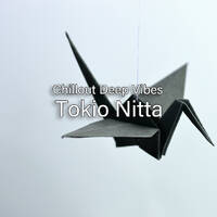 Tokio Nitta - Chillout Deep Vibes 0147 by AFR Radio