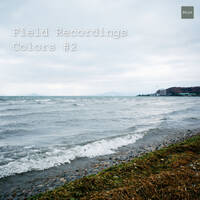 Field Recordings | Colors #2 by PG3A