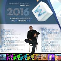 2016 Dance Hits / Smile Megamix (TWC 266) DJ Crayfish MIX 195 (15/12/2016) by DJ Crayfish