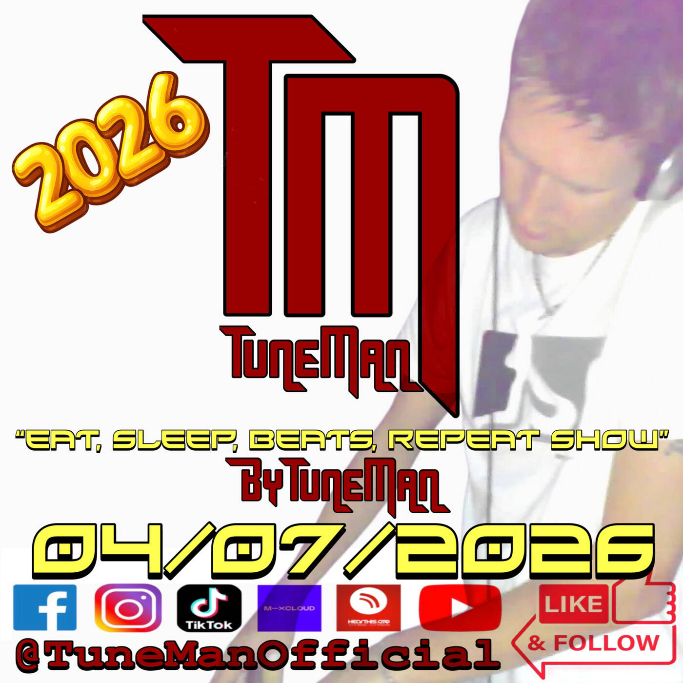 TuneMan presents "Eat Sleep, Beats, Repeat" - Recorded live by TuneMan Official 04/07/26 episode artwork