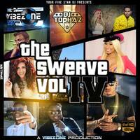 DJ TOPHAZ - THE SWERVE VOL. 04 by Tophaz