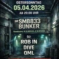 Banging Easter 2026 at SMB833 Bunker by XXomL