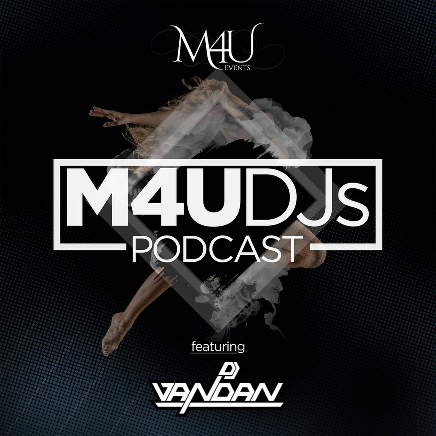 M4U DJs Podcast