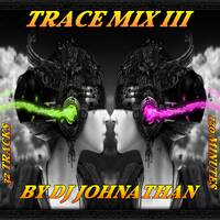 Dj Johnathan - TranceMix III by Dj Johnathan