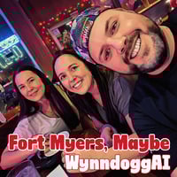 Fort Myers, Maybe by Wynndogg