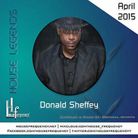 House Legends - Donald Sheffey (Russell Joseph) by Housefrequency Radio SA