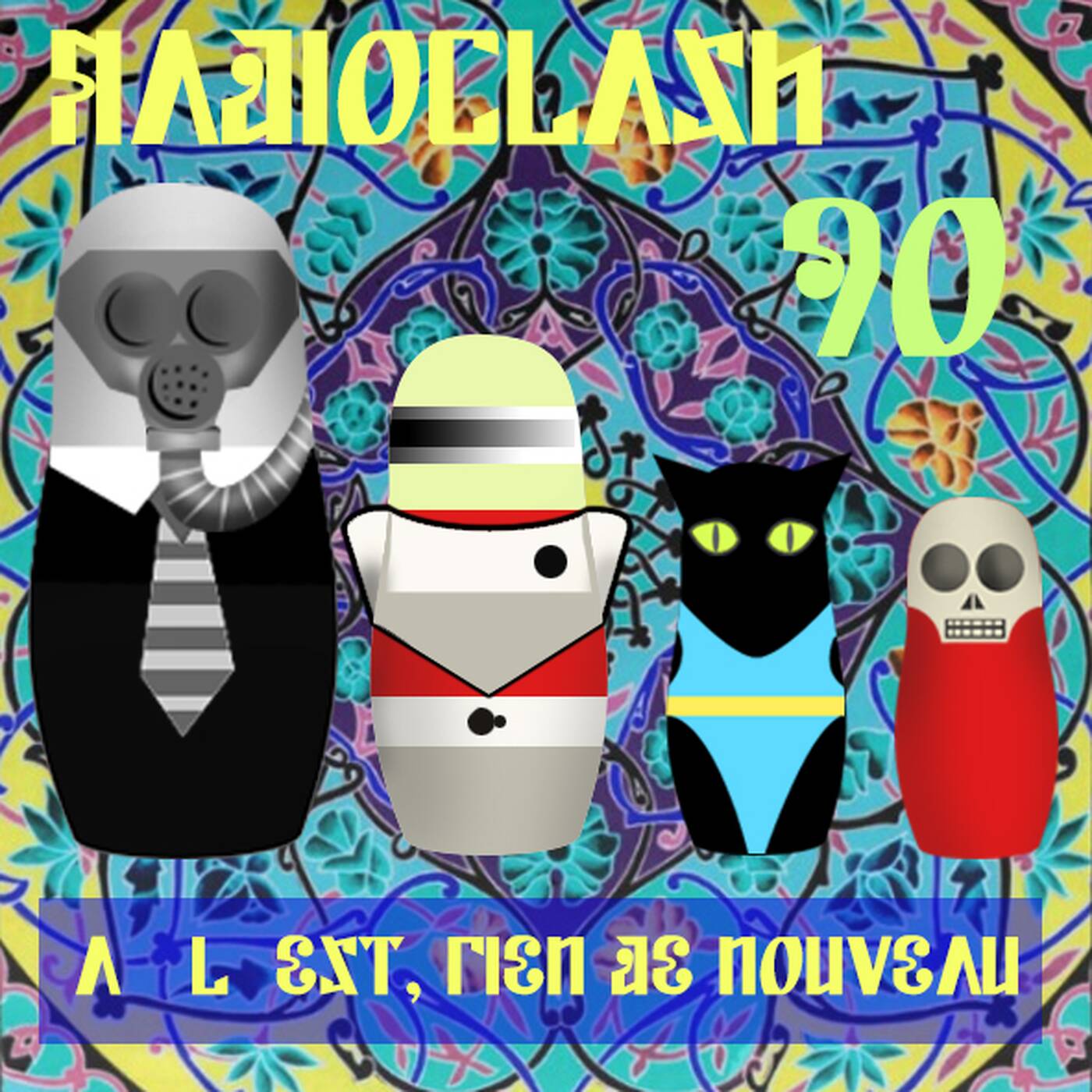 This is Radioclash - A l'Est, rien de nouveau #90 episode artwork