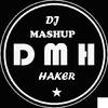 Dj Mashup Haker