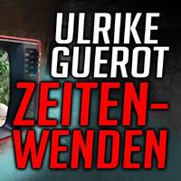 ULRIKE GUÉROT - ZEITENWENDEN by NuoFlix