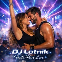 Dj Lotnik - That's Pure Love (EDM Club Seven Summer mix) by Dariusz Sebastian Lotnik