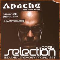 Coqui Selection | INDIANS CEREMONY PROMO SET by Apache Disco