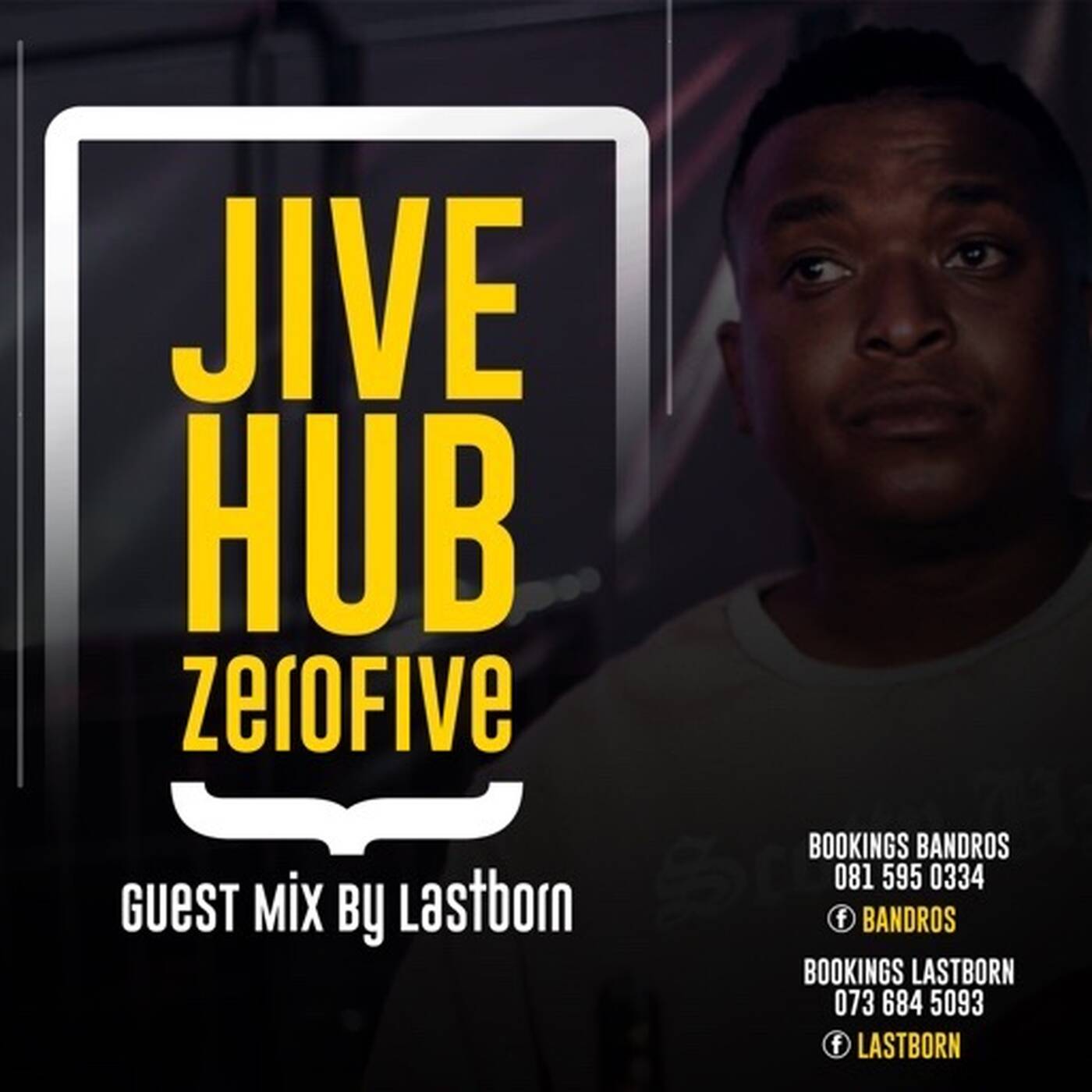 Bandros-Jive Hub ZeroFive episode artwork
