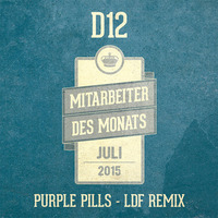 Mitarbeiter des Monats: D12 - Purple Pills (LDF Remix) by Louis de Fumer