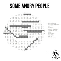 Some Angry People - Various Artists TEASER [OUT SOON] by RoxXx Records