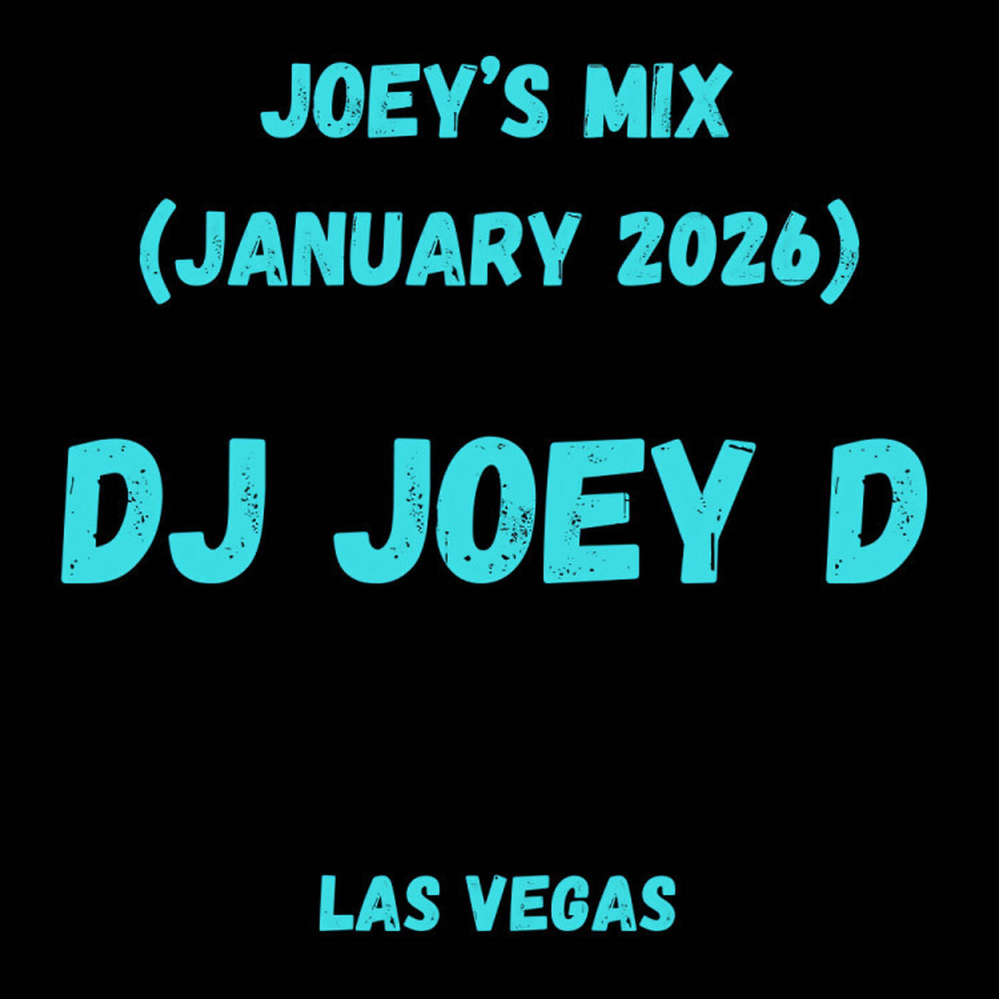Joey's Mix (January 2026) episode artwork