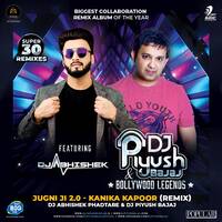 03 - JUGNI JI 2.0 - (KANIKA KAPOOR) - DJ PIYUSH BAJAJ x DJ ABHISHEK PHADTARE by djpiyushbajaj