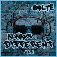 BOLTE pres. AlwaysDifferent vol.7 [Tech-House] by BOLTE
