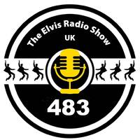 Show 483 - 20210519 - The Elvis Radio Show UK by The Elvis Radio Show UK