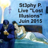 Stephy P. Live Lost Illusions Juin 2015 by DJ St3phy P