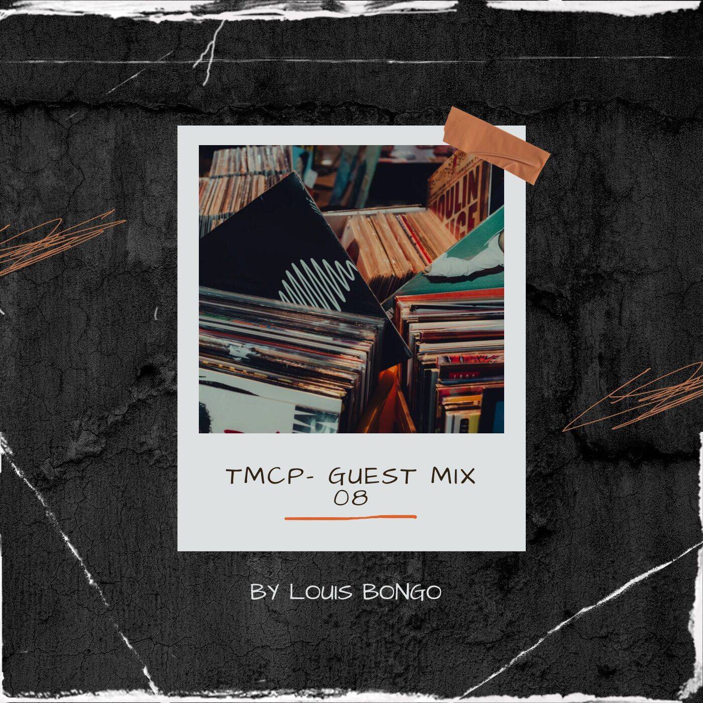 TMCP - Guest mix 08 by Louis Bongo episode artwork