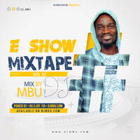 Dj Mbu E Show Mix Vol 02 by djmbu.com