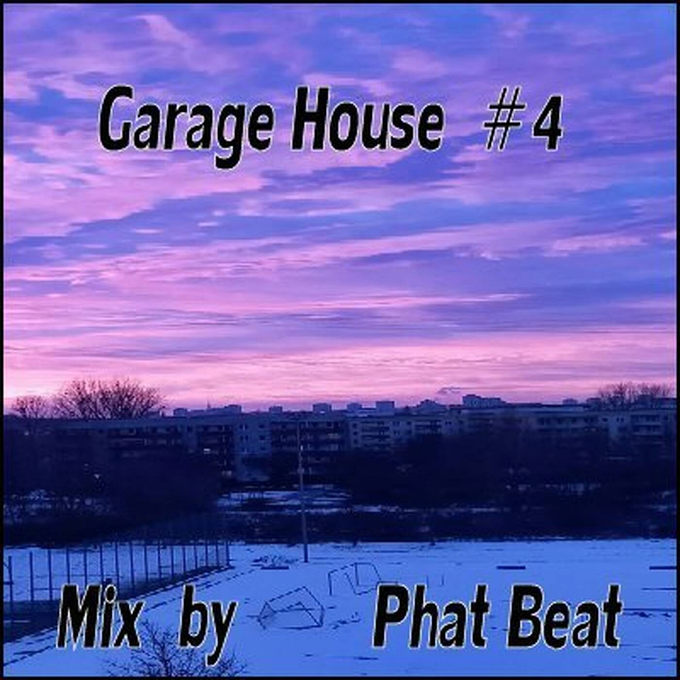 Garage House #4 Februar 2025 Mix by Phat Beat episode artwork