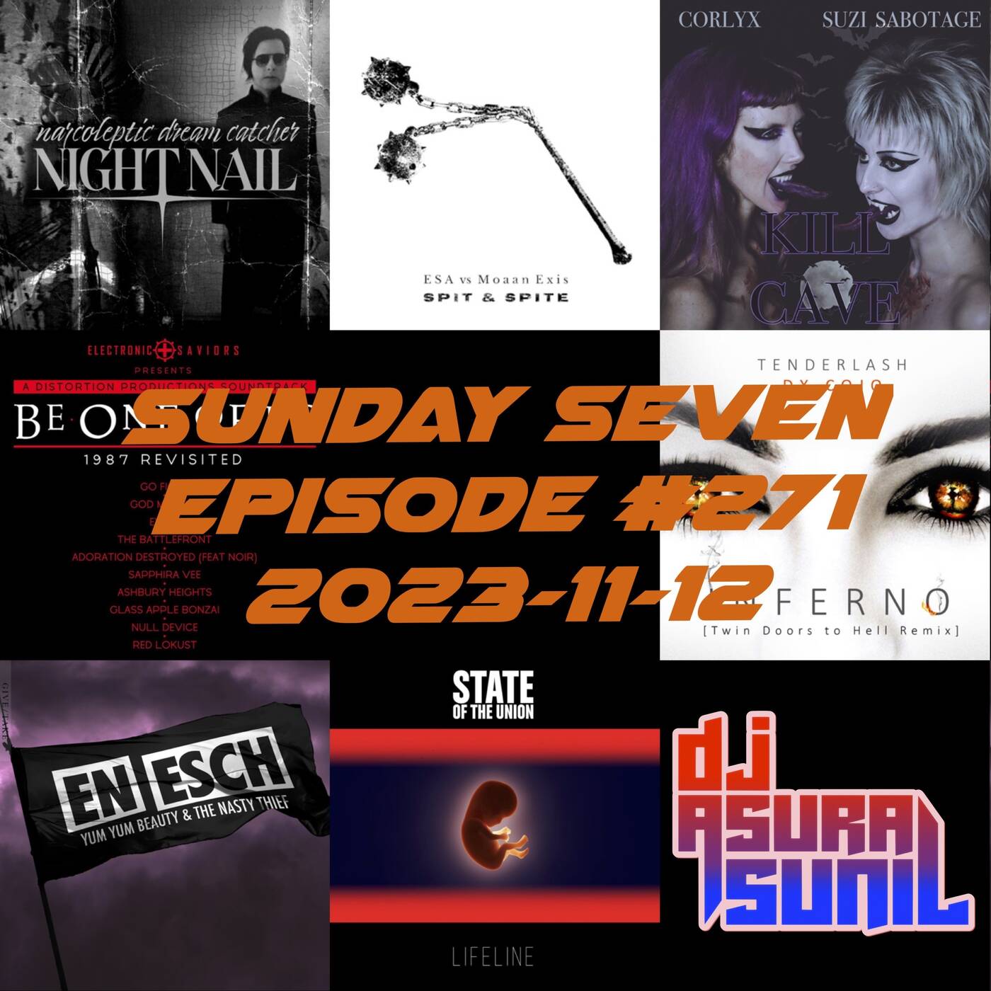 DJ AsuraSunil's Sunday Seven Mixshow #271 - 20231112 episode artwork