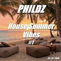 House Summer Vibes #1 (26-07-2026) by phildz-house