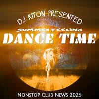 Dance Time Vol.6 😎 Summer Feeling🍹 by DJ KITON